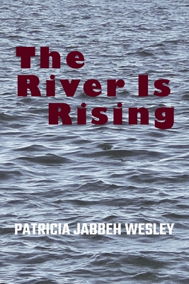 The River Is Rising Cover Image