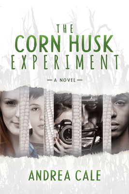 The Corn Husk Experiment Cover Image