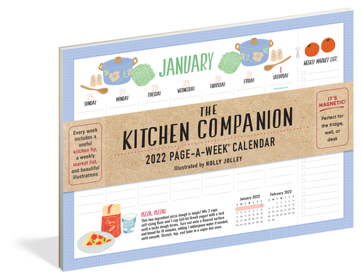 The Kitchen Companion Page-A-Week Calendar 2022: Your personal assistant in the kitchen. By Holly Jolley, Workman Calendars Cover Image