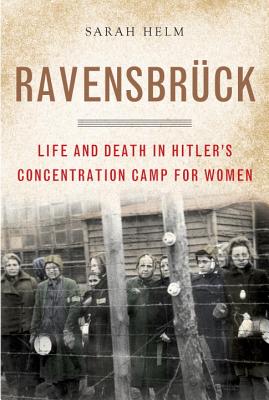 Ravensbruck: Life and Death in Hitler's Concentration Camp for Women Cover Image