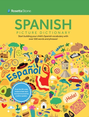 Rosetta Stone Spanish Picture Dictionary (Rosetta Stone Picture Dictionaries)