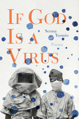 If God Is a Virus By Seema Yasmin Cover Image
