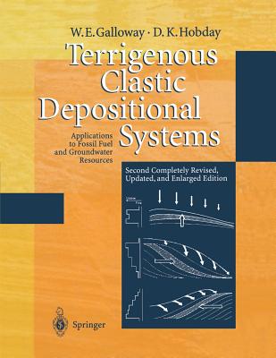 Terrigenous Clastic Depositional Systems: Applications to Fossil Fuel and Groundwater Resources Cover Image