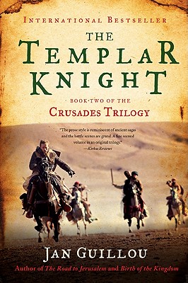 The Templar Knight: Book Two of the Crusades Trilogy