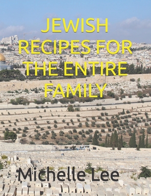 Jewish Recipes for the Entire Family Cover Image