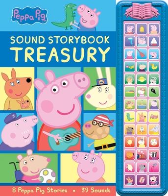 Peppa Pig: Sound Storybook Treasury [With Battery] Cover Image