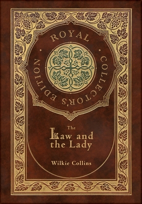 The Law and the Lady (Royal Collector's Edition) (Case Laminate Hardcover with Jacket) Cover Image