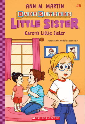 Karen's Little Sister (Baby-Sitters Little Sister #6) Cover Image