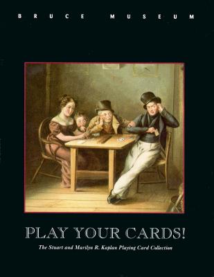 Play Your Cards! Bruce Museum Exhibit Catalog Cover Image