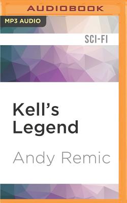 Cover for Kell's Legend (Clockwork Vampire Chronicles #1)