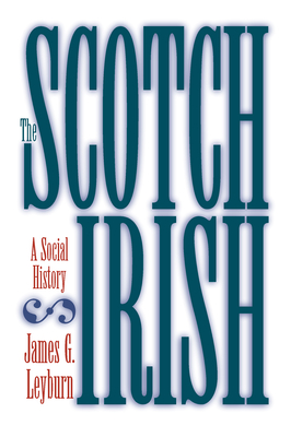 The Scotch-Irish: A Social History Cover Image