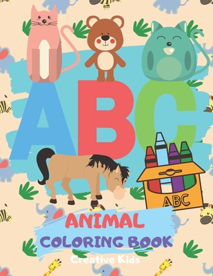 Download Abc Animal Coloring Book A Fun Game For 3 8 Year Old Picture For Toddlers Grown Ups Letters Shapes Color Animals 8 5 X 11 29 Pages Paperback Nowhere Bookshop