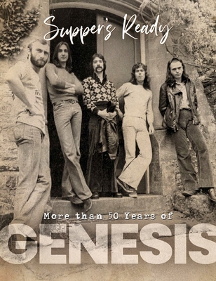 Genesis: Supper's Ready By Peter Chrisp Cover Image
