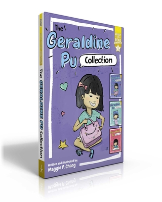 The Geraldine Pu Collection (Boxed Set): Geraldine Pu and Her Lunch Box, Too!; Geraldine Pu and Her Cat Hat, Too!; Geraldine Pu and Her Lucky Pencil, Too!