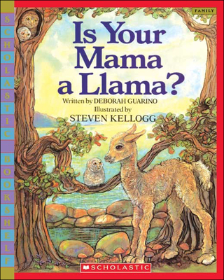 Is Your Mama a Llama (Scholastic Bookshelf: Family)