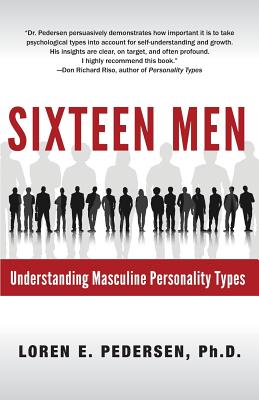 Sixteen Men: Understanding Masculine Personality Types Cover Image