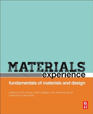 Materials Experience: Fundamentals of Materials and Design Cover Image