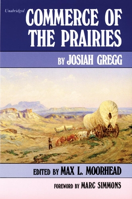 Commerce of the Prairies, Volume 17 (American Exploration and Travel #17) Cover Image