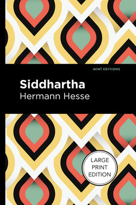 Siddhartha: Large Print Edition Cover Image