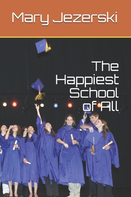 The Happiest School of All Cover Image