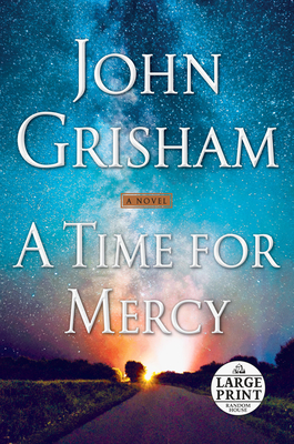 A Time for Mercy (Jake Brigance #3) By John Grisham Cover Image