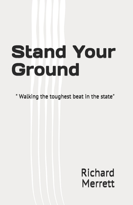 Stand Your Ground: 