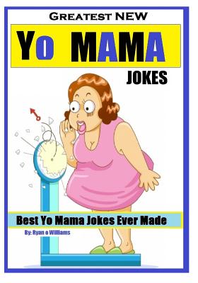 awesome yo mama jokes