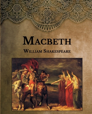 Macbeth: Large Print By William Shakespeare Cover Image