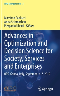 Advances in Optimization and Decision Science for Society, Services and Enterprises: Ods, Genoa, Italy, September 4-7, 2019 Cover Image