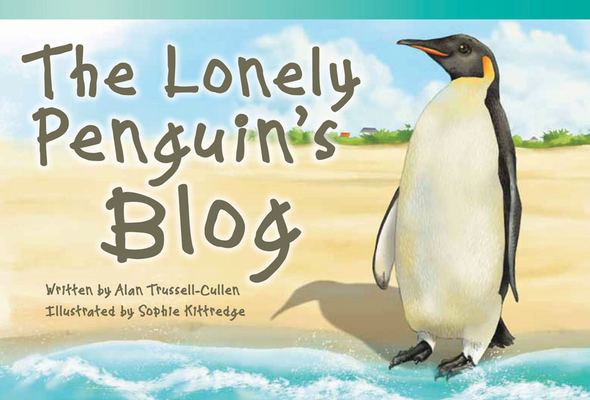 The Lonely Penguin's Blog (Literary Text) Cover Image