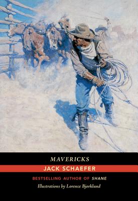 Mavericks By Jack Schaefer, Lorence Bjorklund (Illustrator) Cover Image