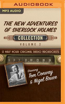 The New Adventures of Sherlock Holmes, Collection 2 By Black Eye Entertainment, Full Cast (Read by) Cover Image