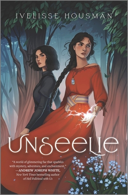 Unseelie (Unseelie Duology #1)