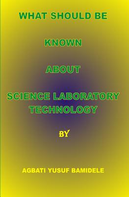 What should be known about Science Laboratory Technology Cover Image