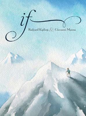 If By Rudyard Kipling, Giovannia Manna (Illustrator) Cover Image
