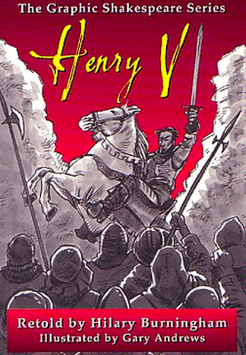 Henry V: Student's Book (Graphic Shakespeare)