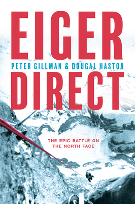 Eiger Direct: The Epic Battle on the North Face Cover Image