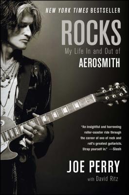 Rocks: My Life in and out of Aerosmith