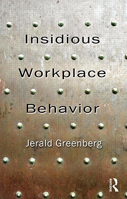 Insidious Workplace Behavior (Applied Psychology) Cover Image