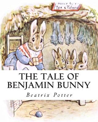 The Tale Of Benjamin Bunny (Large Print / Paperback) | Lake Forest