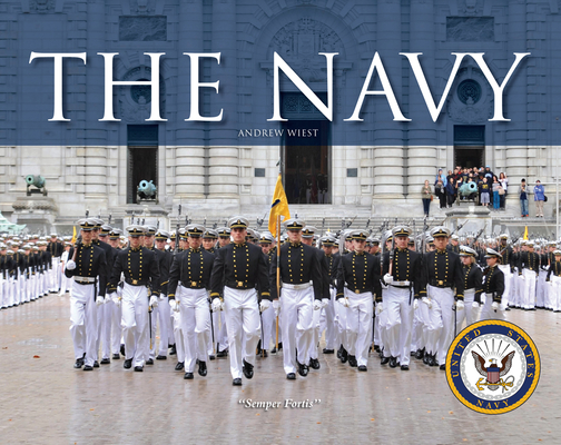 The Navy (U.S. Armed Forces) By Andrew Wiest Cover Image