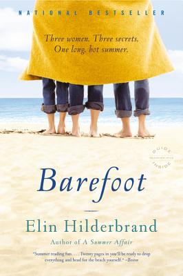 Barefoot: A Novel By Elin Hilderbrand Cover Image