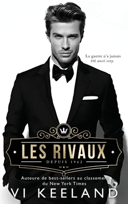 Les Rivaux By VI Keeland Cover Image