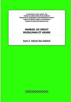 Manuel de Droit Musulman Et Arabe Cover Image