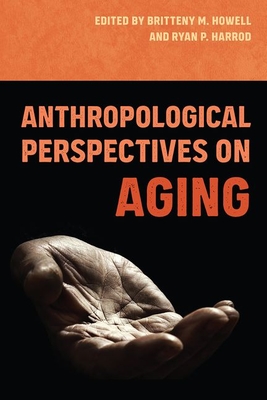 Anthropological Perspectives on Aging Cover Image