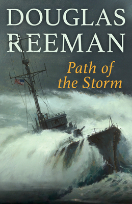 Path of the Storm (Modern Naval Fiction Library)