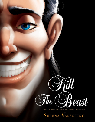 Kill the Beast (Villains #11) By Serena Valentino Cover Image