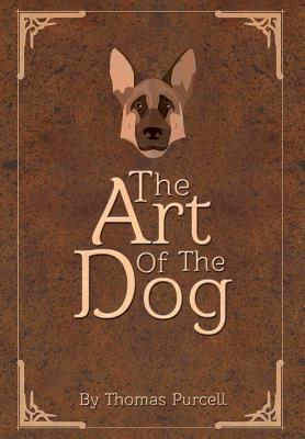 The Art of the Dog: A Training Guide Cover Image