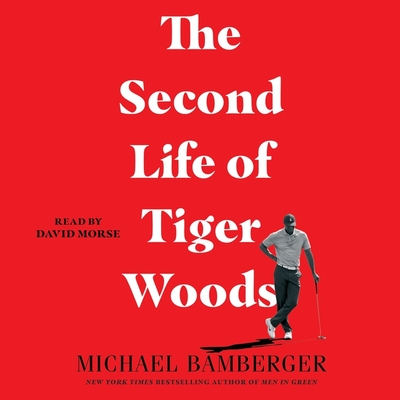 The Second Life of Tiger Woods Cover Image
