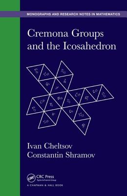 Cremona Groups and the Icosahedron (Chapman & Hall/CRC Monographs and Research Notes in Mathemat)